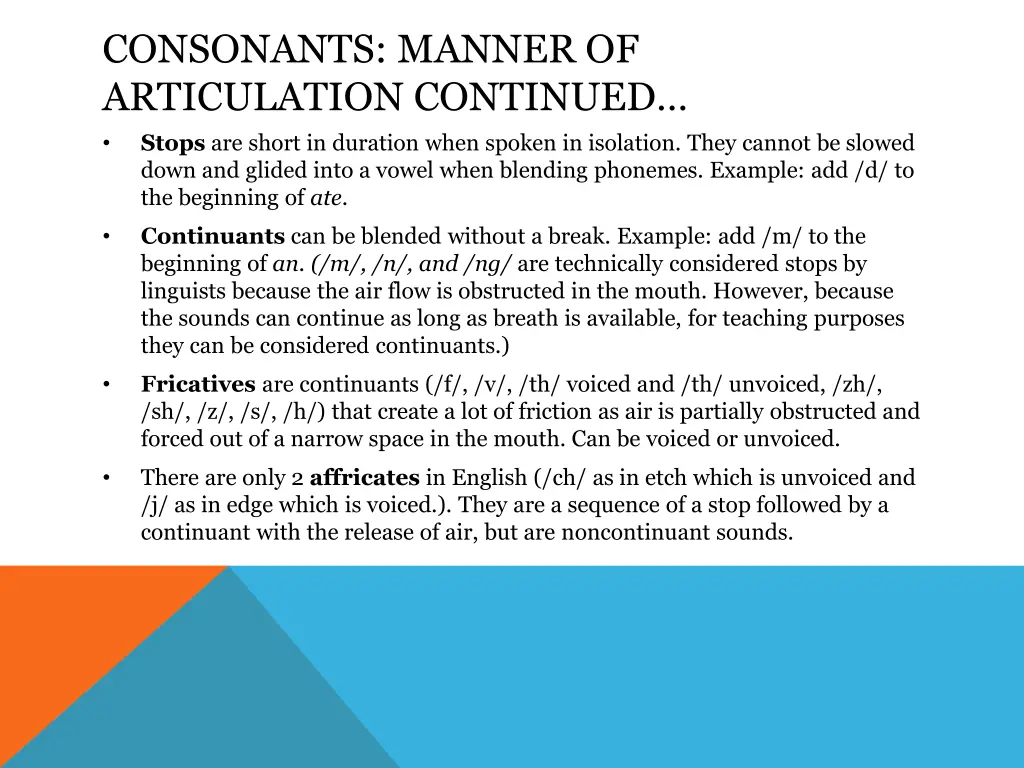 consonants manner of articulation continued stops
