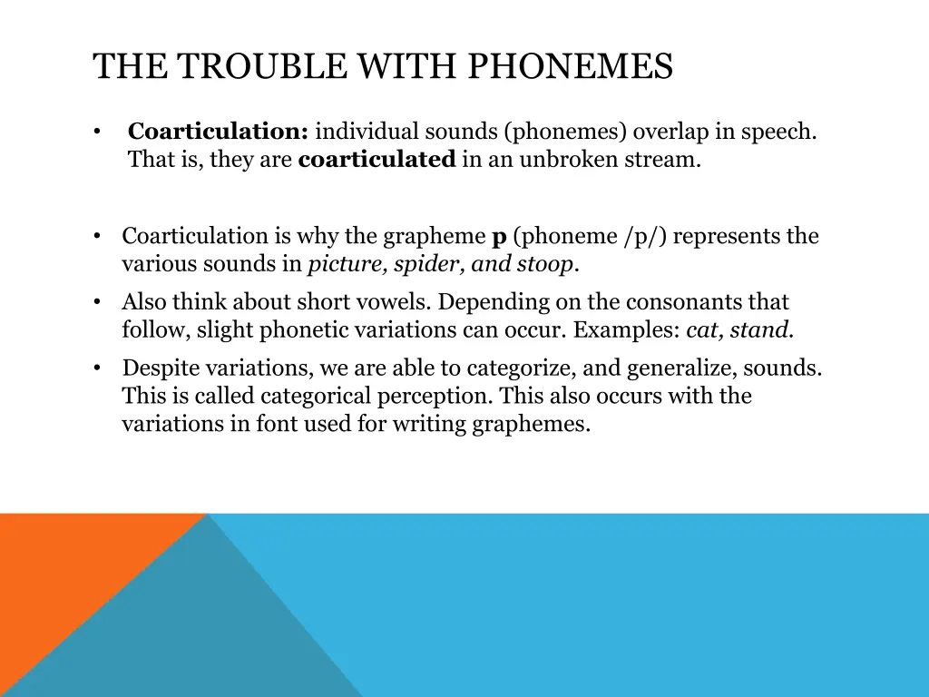 the trouble with phonemes