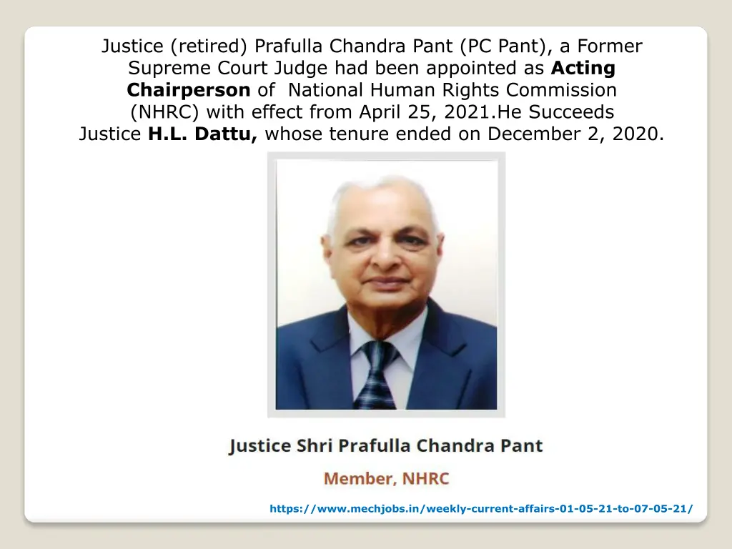 justice retired prafulla chandra pant pc pant