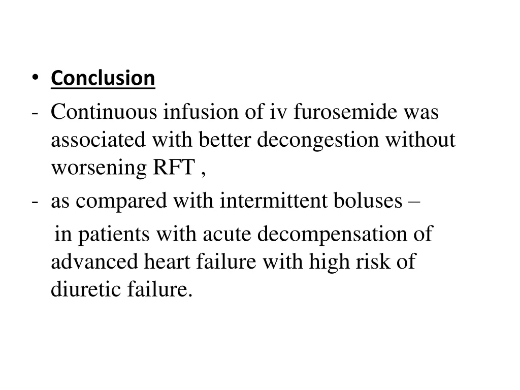 conclusion continuous infusion of iv furosemide