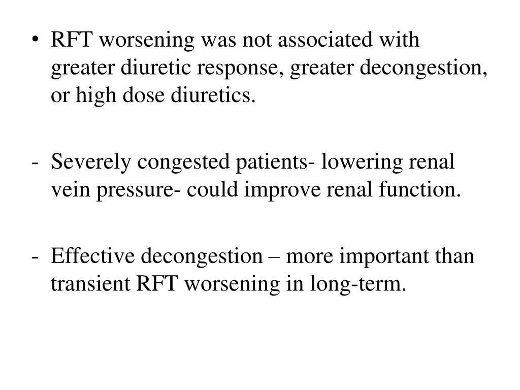 rft worsening was not associated with greater