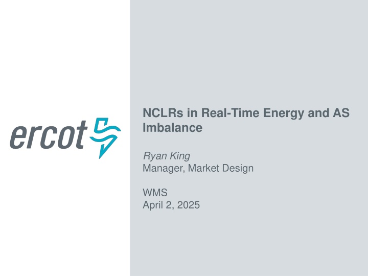 nclrs in real time energy and as imbalance