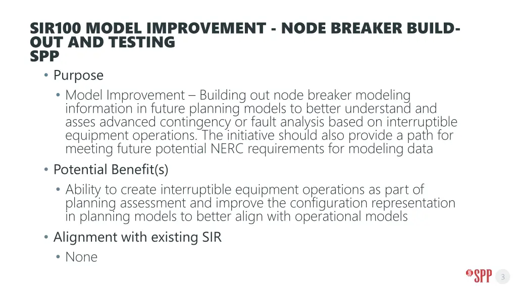 sir100 model improvement node breaker build 1