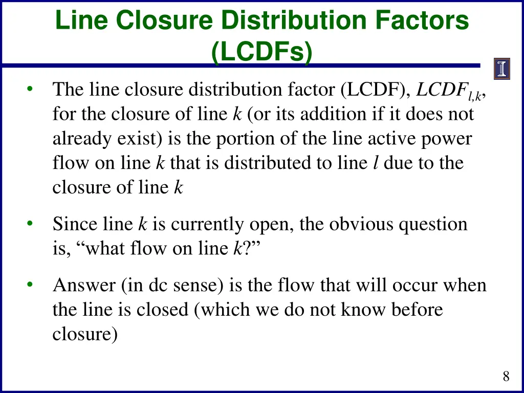 line closure distribution factors lcdfs