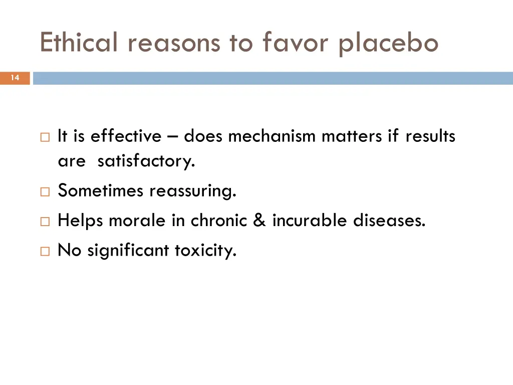 ethical reasons to favor placebo