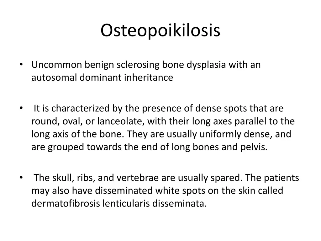 osteopoikilosis