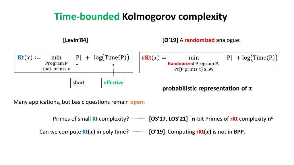time bounded kolmogorov complexity