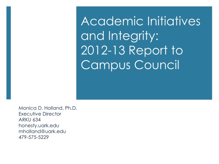 academic initiatives and integrity 2012 13 report