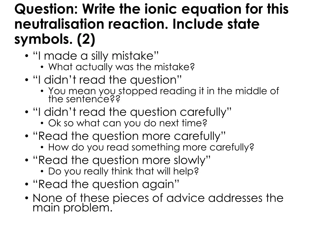 question write the ionic equation for this