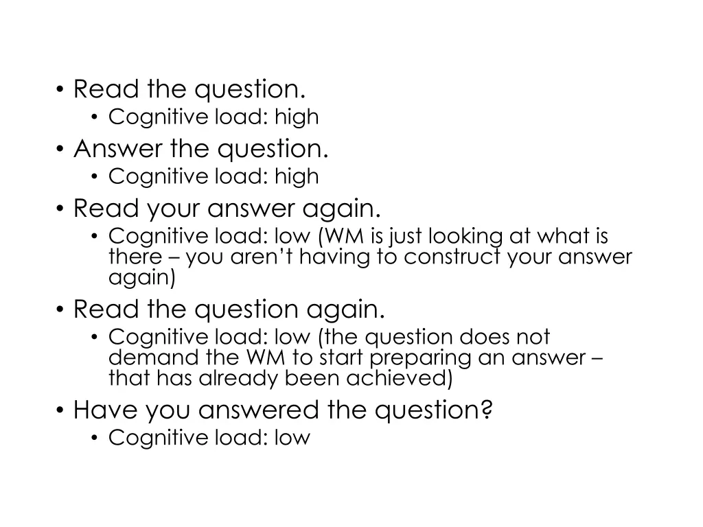 read the question cognitive load high answer