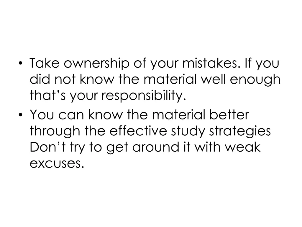 take ownership of your mistakes