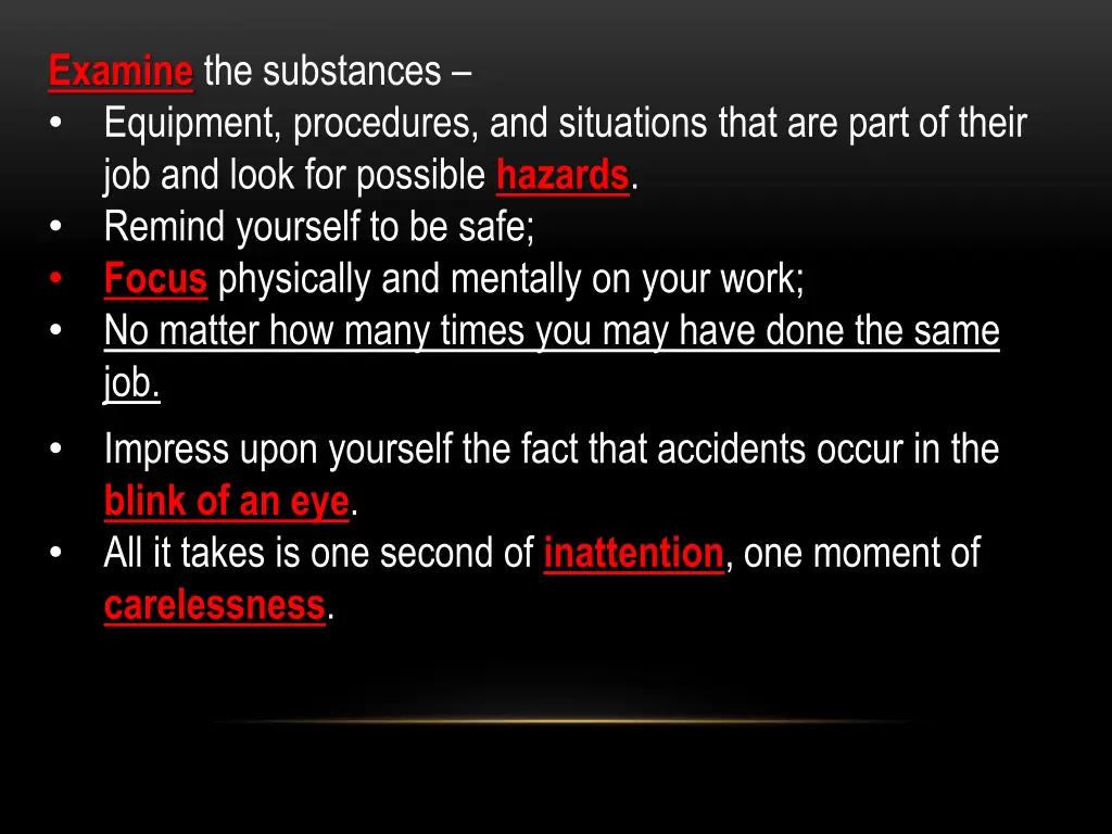 examine the substances equipment procedures