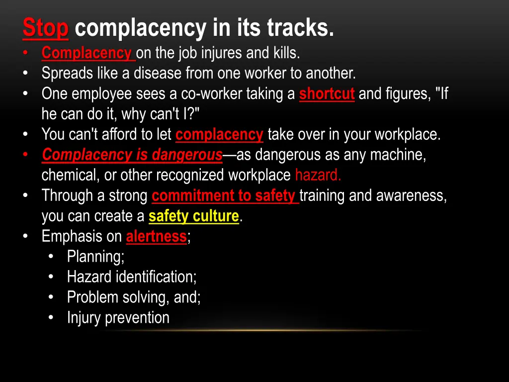 stop complacency in its tracks complacency