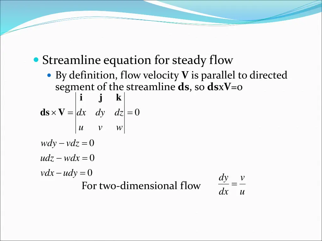 streamline equation for steady flow by definition