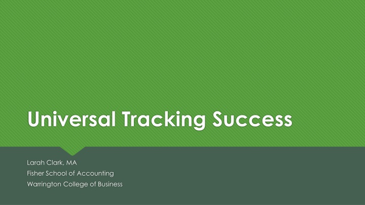 universal tracking success