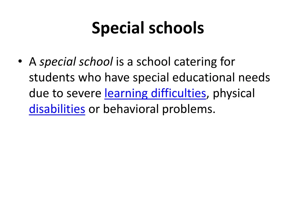 special schools
