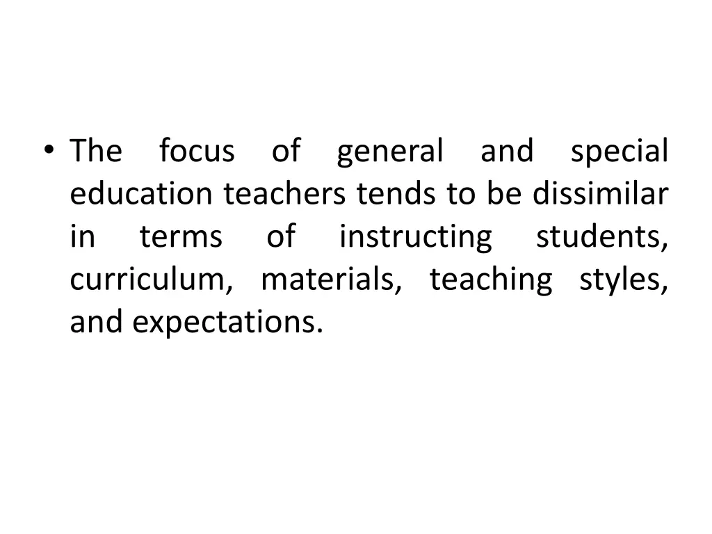 the education teachers tends to be dissimilar