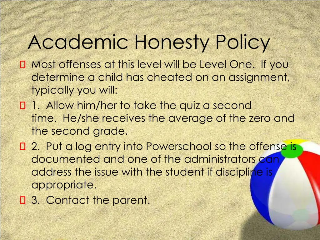 academic honesty policy most offenses at this