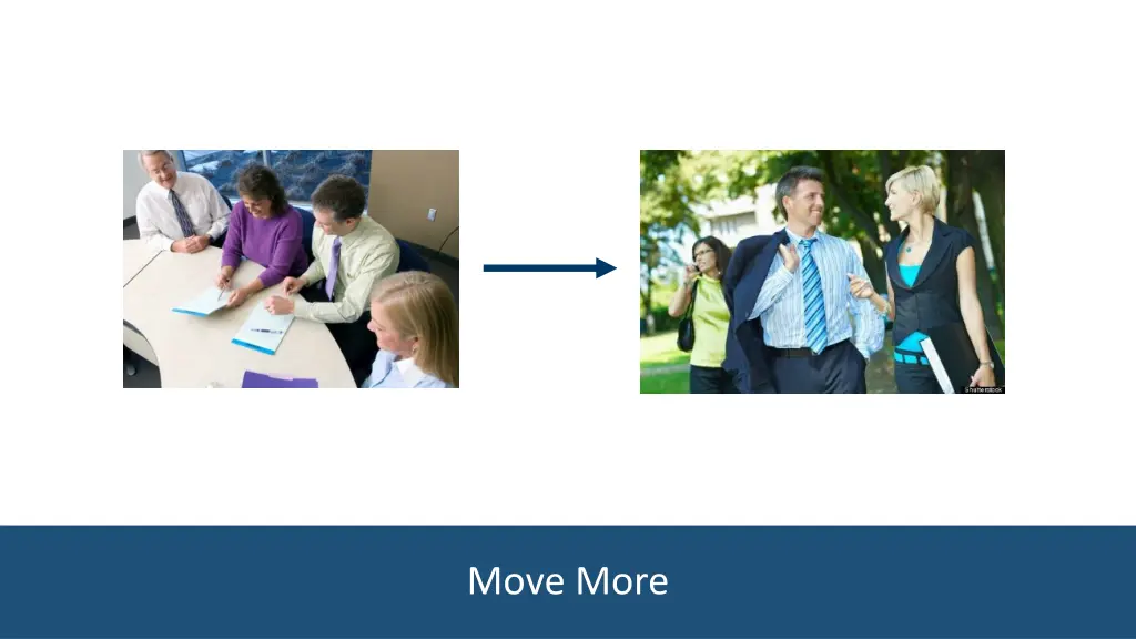 move more