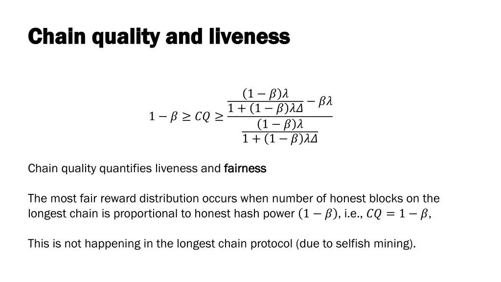 chain quality and liveness chain quality