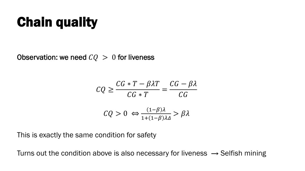 chain quality chain quality 1