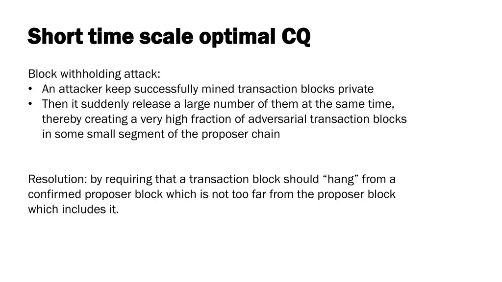 short time scale optimal cq short time scale