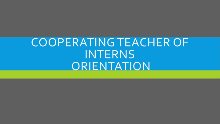 cooperating teacher of interns orientation