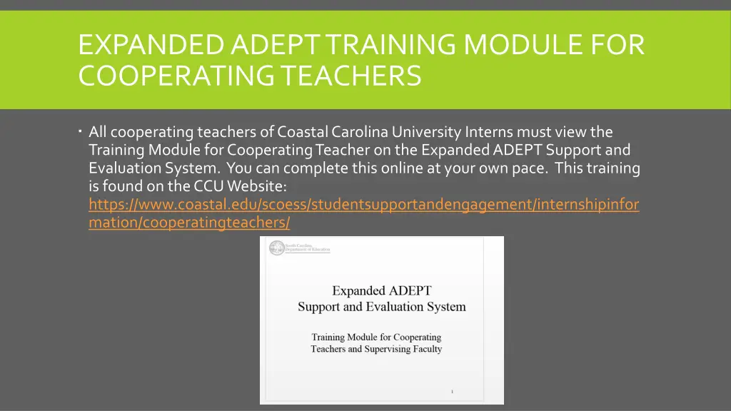 expanded adept training module for cooperating
