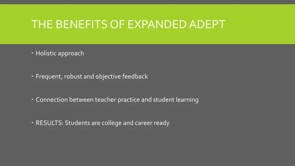 the benefits of expanded adept