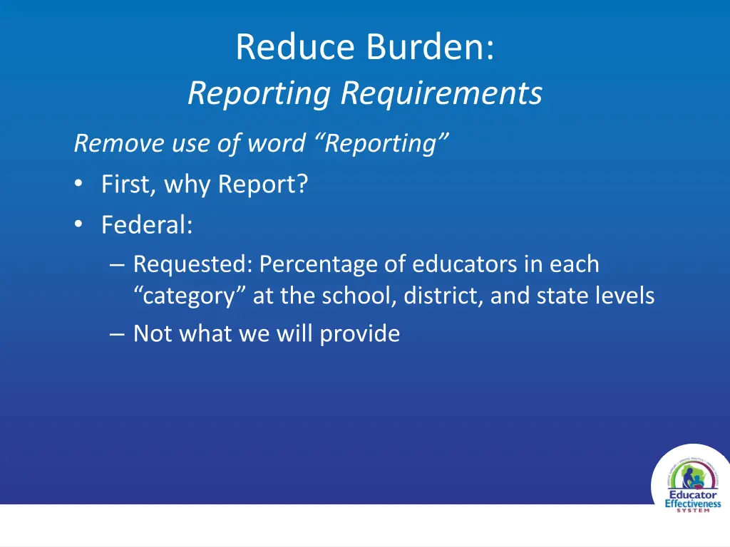 reduce burden reporting requirements