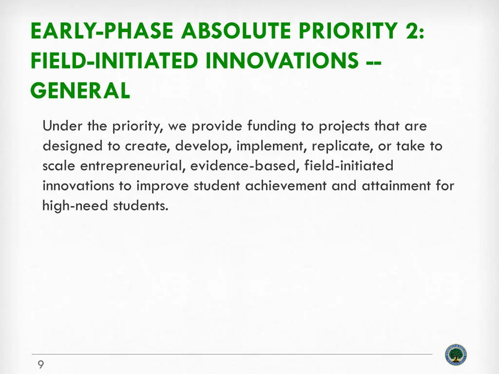 early phase absolute priority 2 field initiated