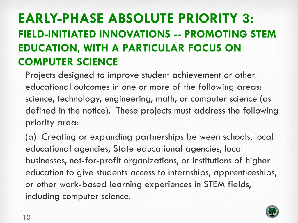 early phase absolute priority 3 field initiated