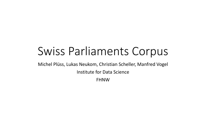 swiss parliaments corpus