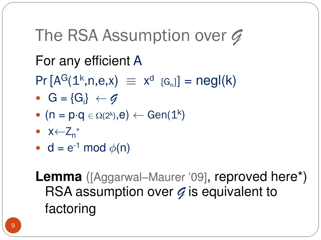 the rsa assumption over g for any efficient