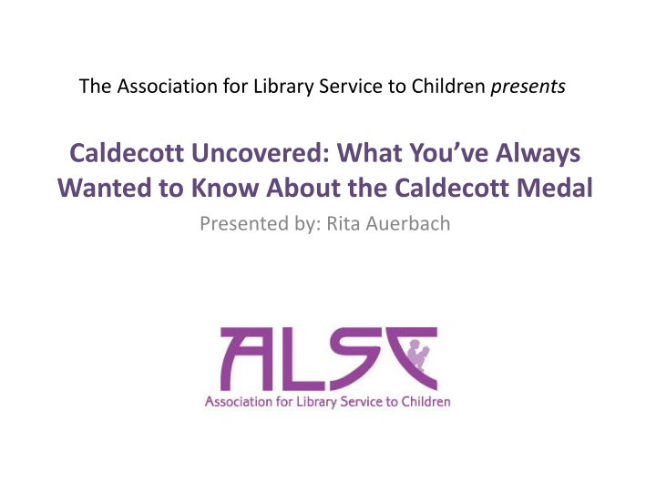 the association for library service to children