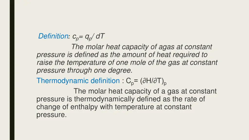 definition c p q p dt the molar heat capacity