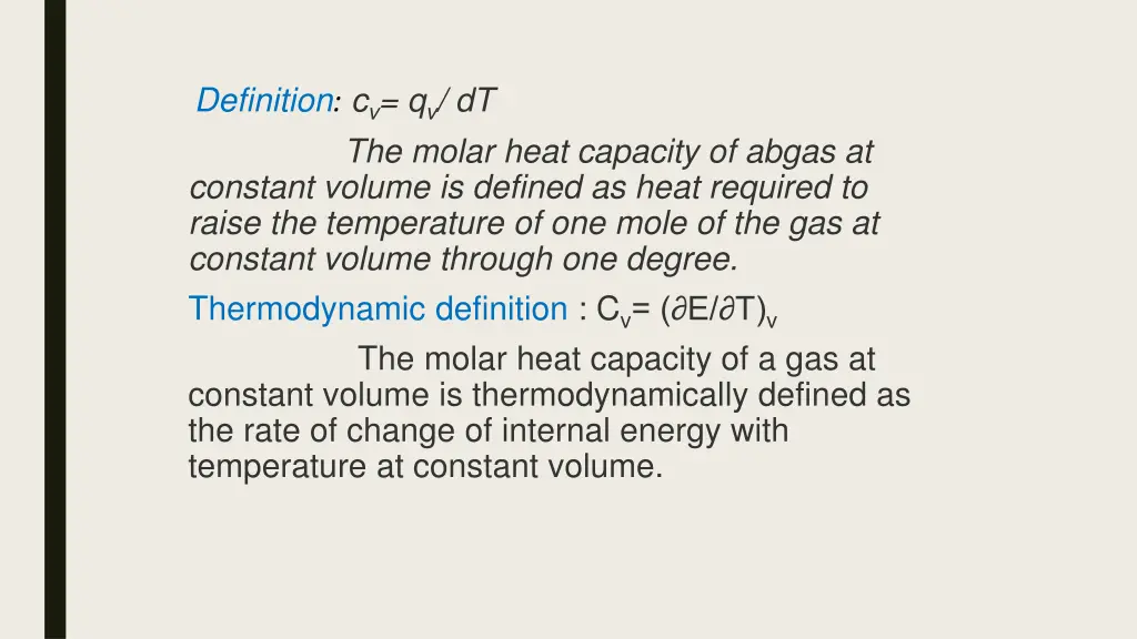 definition c v q v dt the molar heat capacity