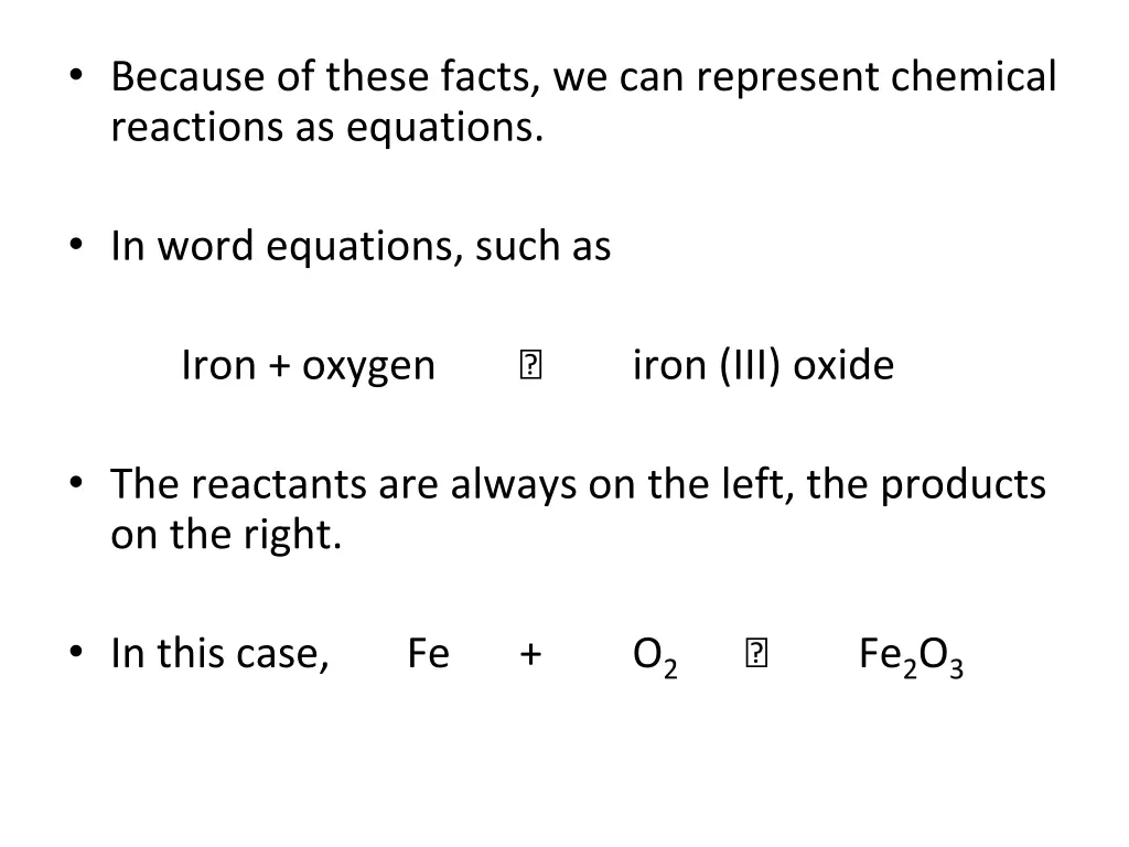 because of these facts we can represent chemical
