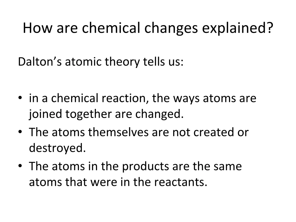 how are chemical changes explained