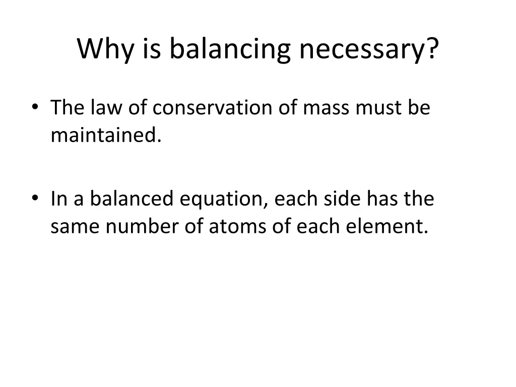 why is balancing necessary