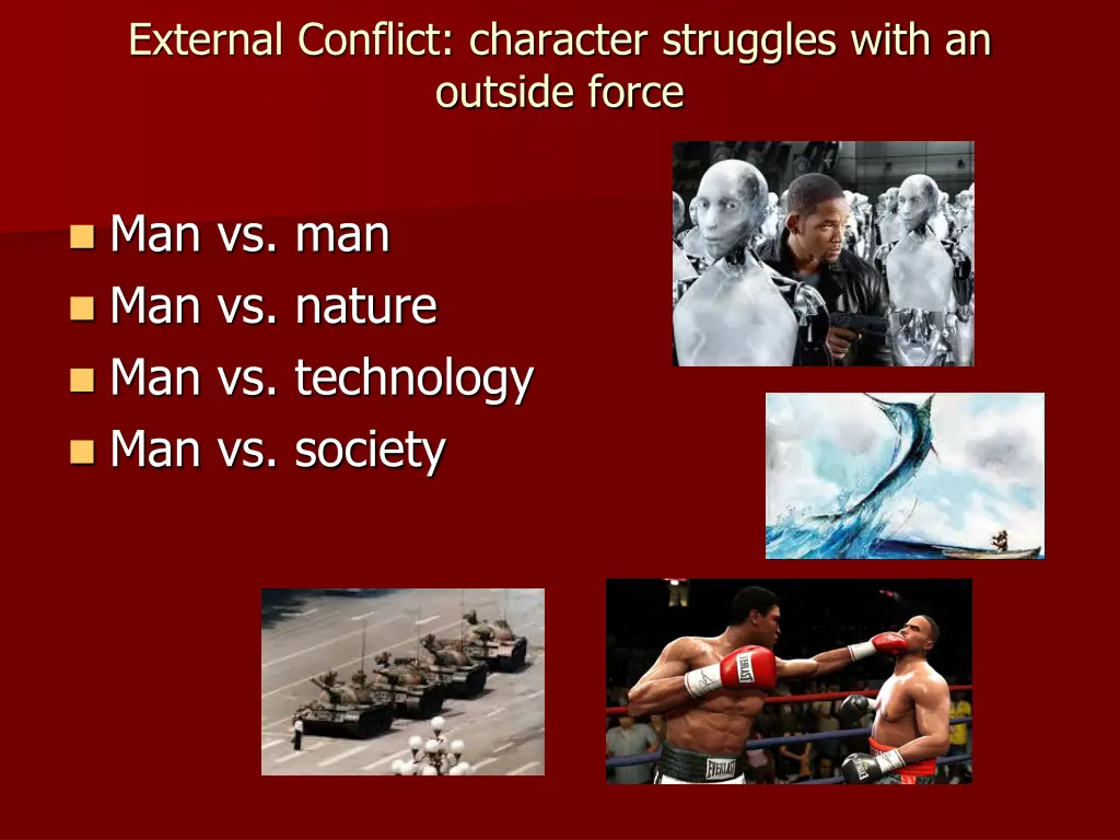 external conflict character struggles with