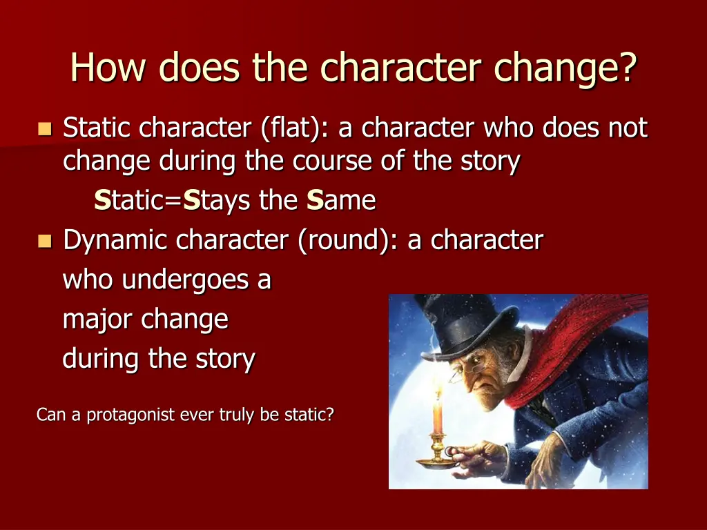 how does the character change