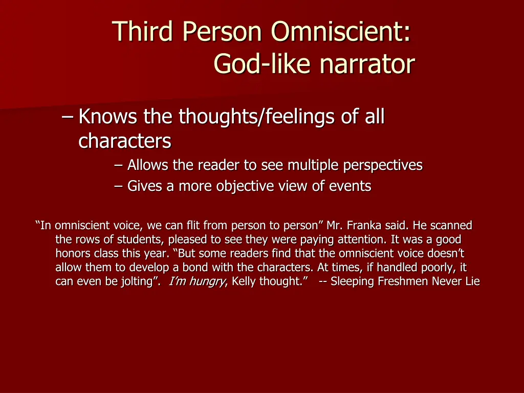 third person omniscient god like narrator