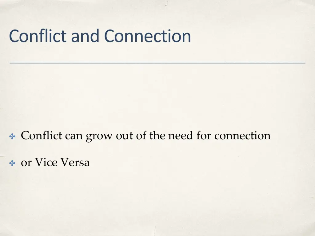 conflict and connection