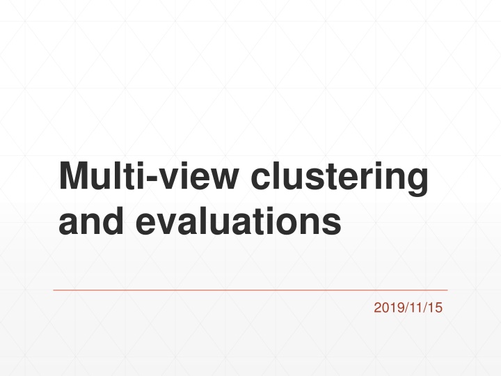 multi view clustering and evaluations