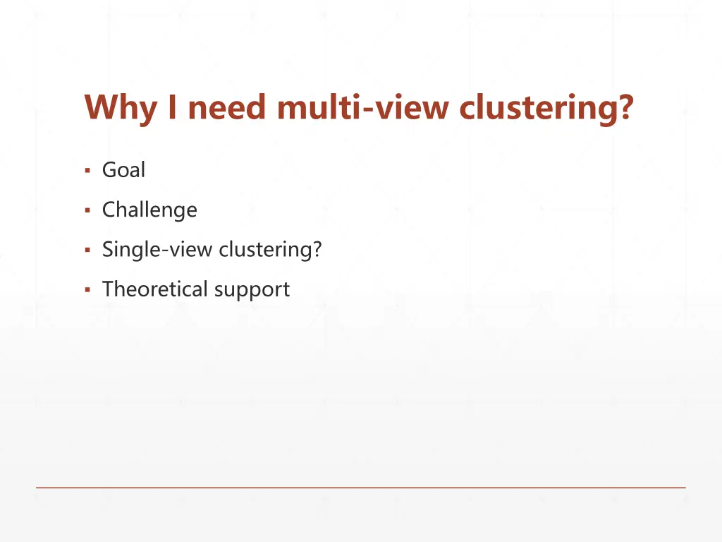 why i need multi view clustering