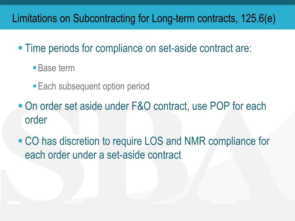 limitations on subcontracting for long term