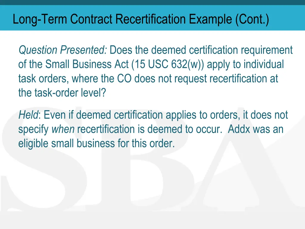 long term contract recertification example cont