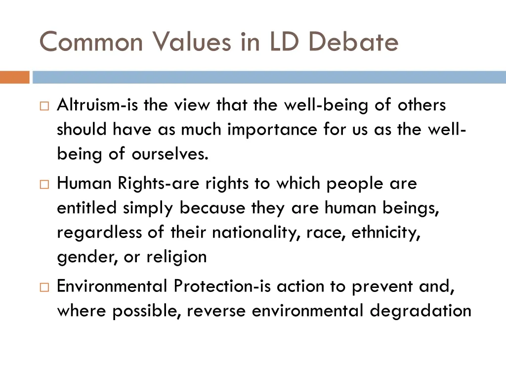 common values in ld debate 3