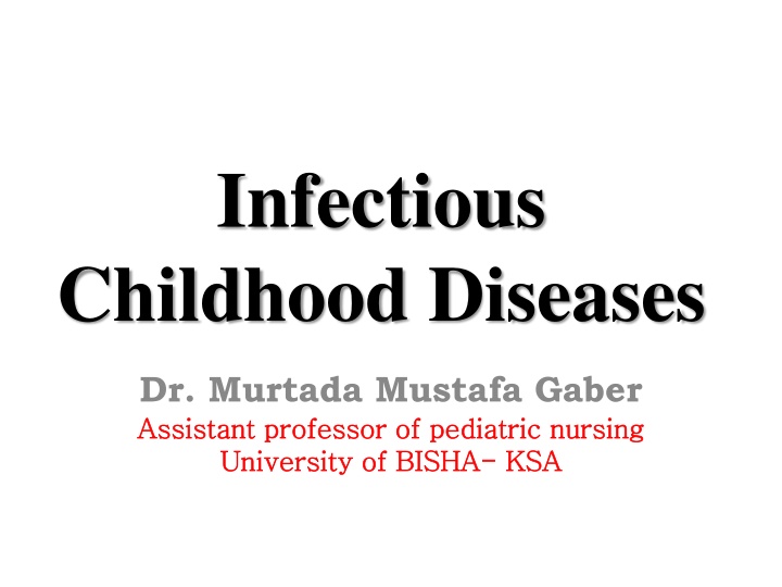 infectious childhood diseases